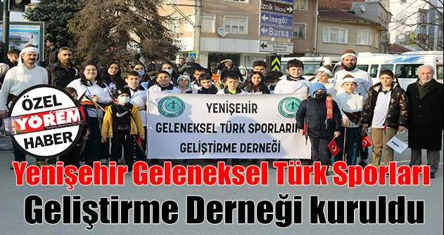 Yenişehir Geleneksel Türk Sporları  Geliştirme Derneği kuruldu