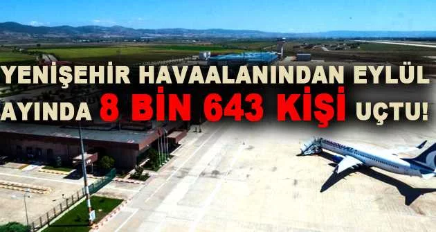 Yenişehir Havaalanından eylül ayında 8 bin 643 kişi uçtu