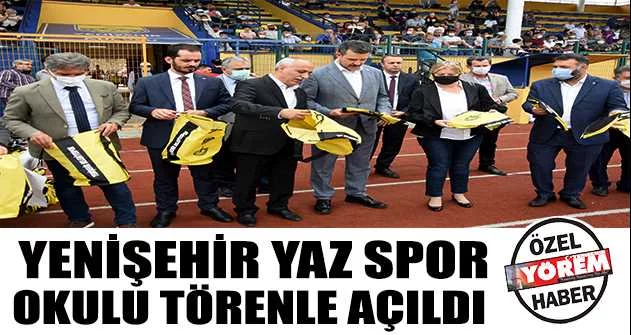 Yenişehir Yaz Spor Okulu törenle açıldı 